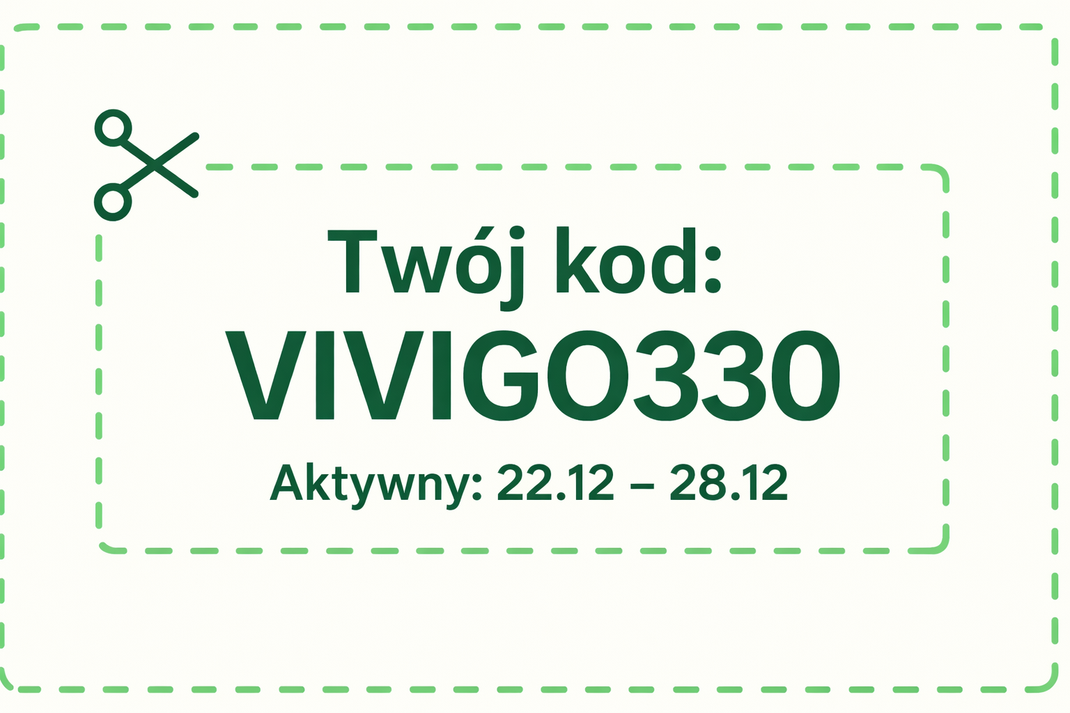 Twój kod: VIVIGO330